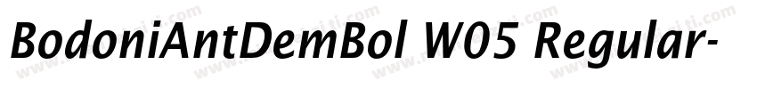 BodoniAntDemBol W05 Regular字体转换